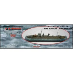 Maquette Bateau Destructeur 'B Class' HMS Blanche / HMS Basilisk